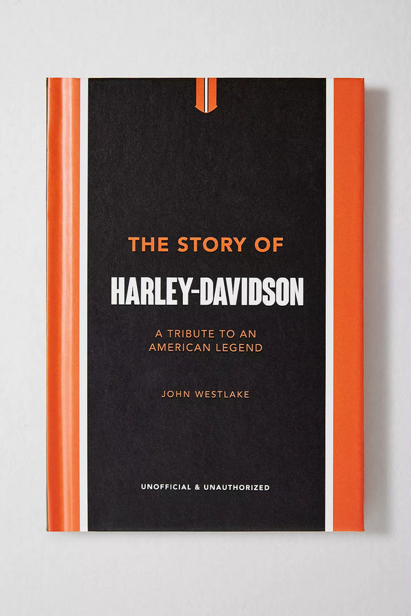 The story of Harley-Davidson book: black cover, orange accents, bold title