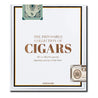 THE IMPOSSIBLE COLLECTION OF CIGARS