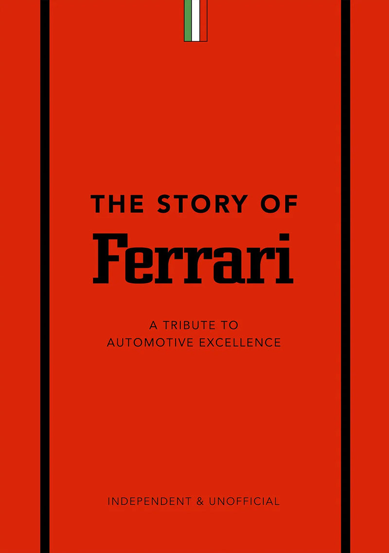 THE STORY OF FERRARI