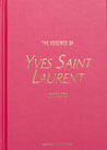 THE ESSENCE OF YVES SAINT LAURENT