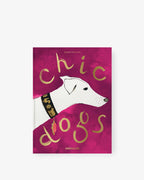 Chic Dogs cover featuring a Dalmatian profile and large decorative “dogs” typography