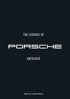 THE ESSENCE OF PORSCHE