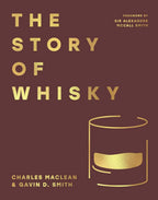 Portada del libro The Story of Whisky con letras doradas y vaso dibujado