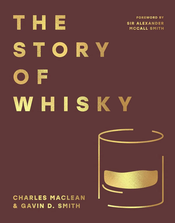 Portada del libro The Story of Whisky con letras doradas y vaso dibujado