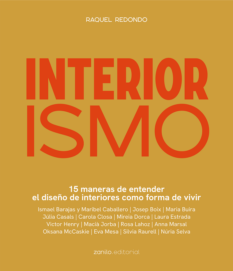 Libro de interiorismo, portada con texto rojo INTERIOR ISMO y autora Raquel Redondo