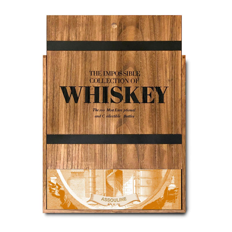 THE IMPOSSIBLE COLLECTION OF WHISKEY