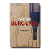 THE 100 BURGUNDY EXCEPCIONAL WINES TO BULID A DREAM CELLAR, libro decorativo sobre vinos
