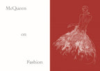 THE WORLD ACCORDING TO ALEXANDER MCQUEEN